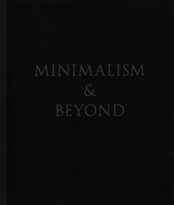 Minimalism &amp; Beyond