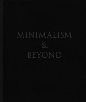 Minimalism & Beyond